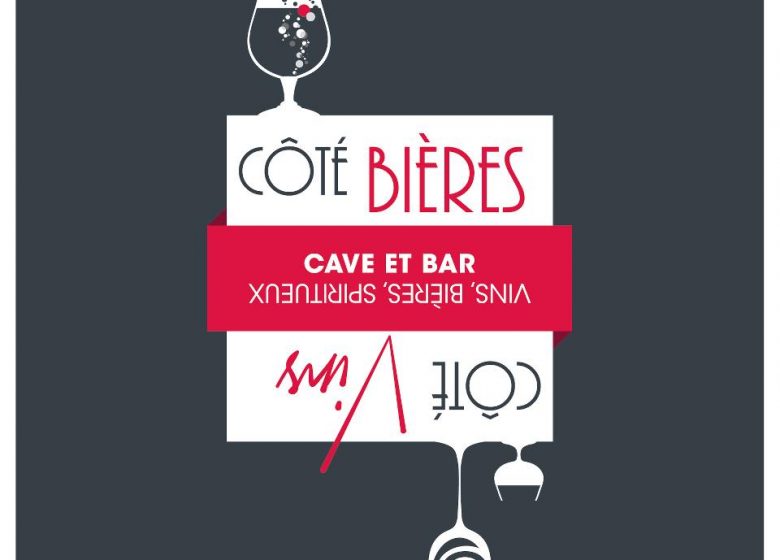 COTE BIERES…COTE VINS