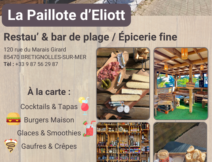 LA PAILLOTE D’ELIOTT